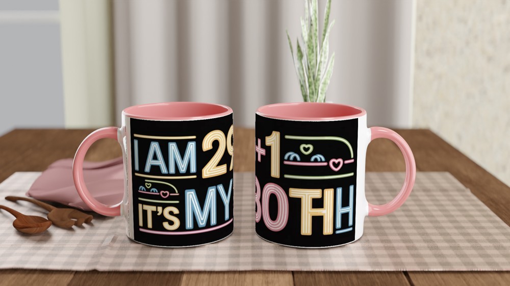 I Am 29+1 It's My 30th Birthday Funny Neon Style Mug — view 6