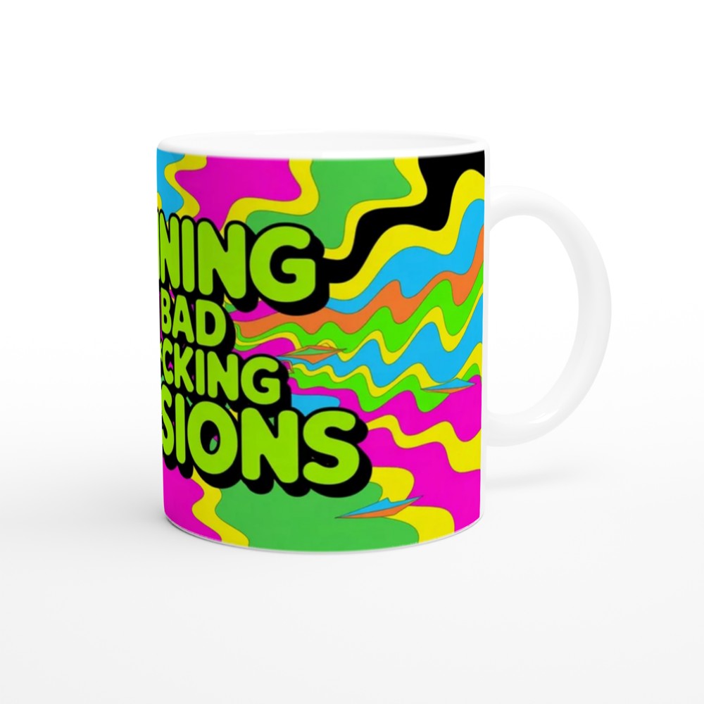 Running On Bad Decisions Funny Psychedelic Mug — view 12