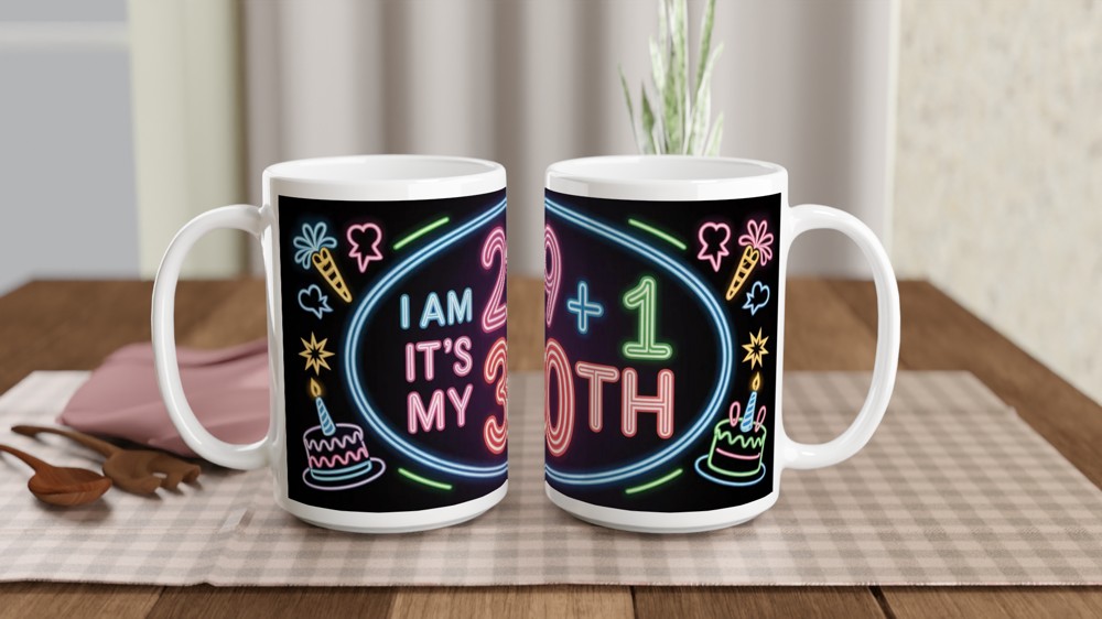 30th Birthday Mug | Funny 29 + 1 Neon Design | Turning 30 Gift for Her and Him | Best Friend Birthday Present — view 2