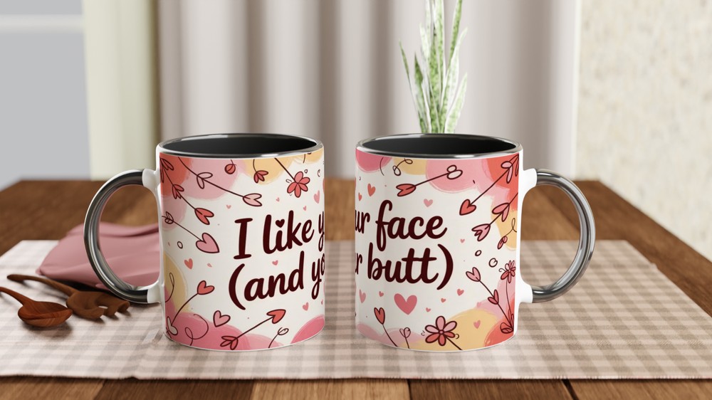 I Like Your Face And Your Butt - Funny Romantic Mug — view 9