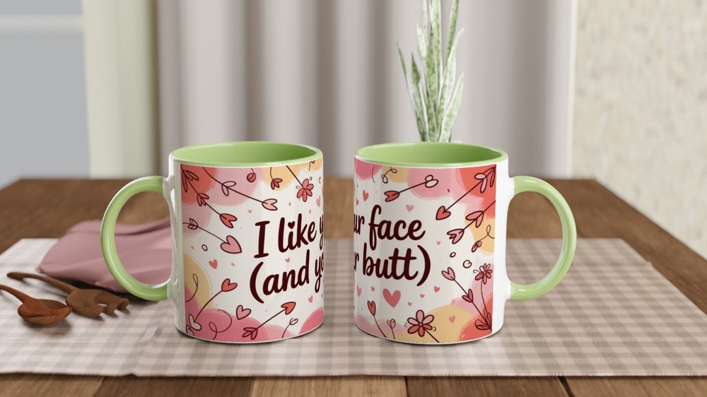 I Like Your Face And Your Butt - Funny Romantic Mug — view 5