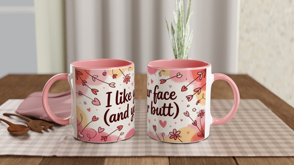 I Like Your Face And Your Butt - Funny Romantic Mug — view 6