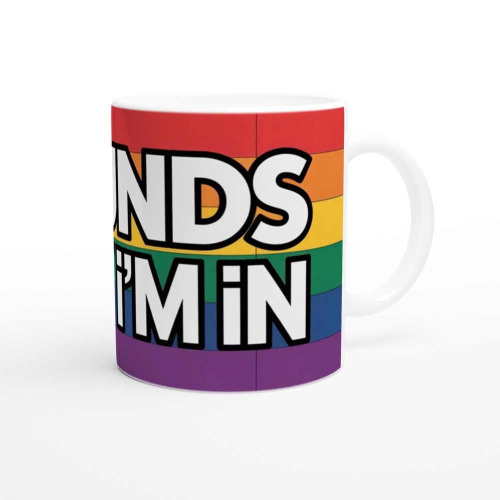 Sounds Gay I'm In Mug | Funny Pride Gift | Bold Rainbow Typography Mug | Queer Best Friend Birthday Present — view 12