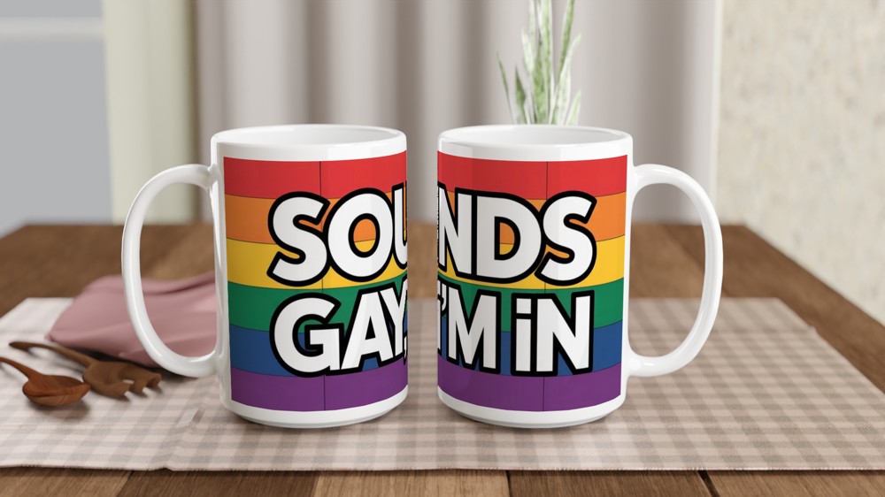 Sounds Gay I'm In Mug | Funny Pride Gift | Bold Rainbow Typography Mug | Queer Best Friend Birthday Present — view 2