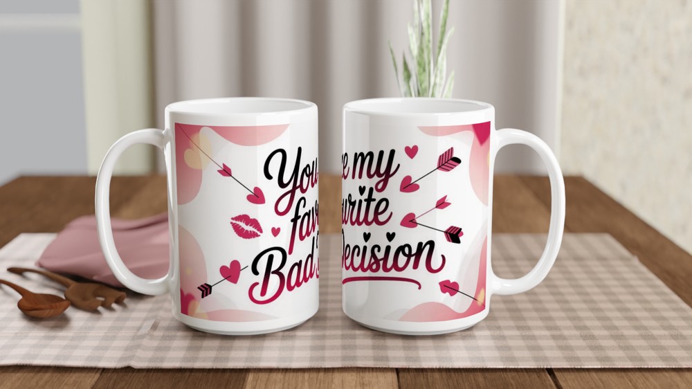 Funny Valentine Mug | You're My Favourite Bad Decision | Flirty Anniversary Gift for Boyfriend or Girlfriend | Rude Couple Coffee Cup — view 2