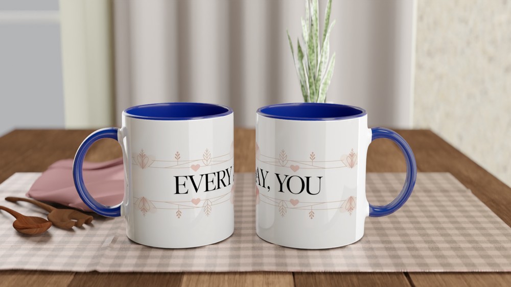 Romantic Mug | Every Day You Minimalist Design | Anniversary Gift for Husband or Wife | Valentines Day Present for Couples — view 4