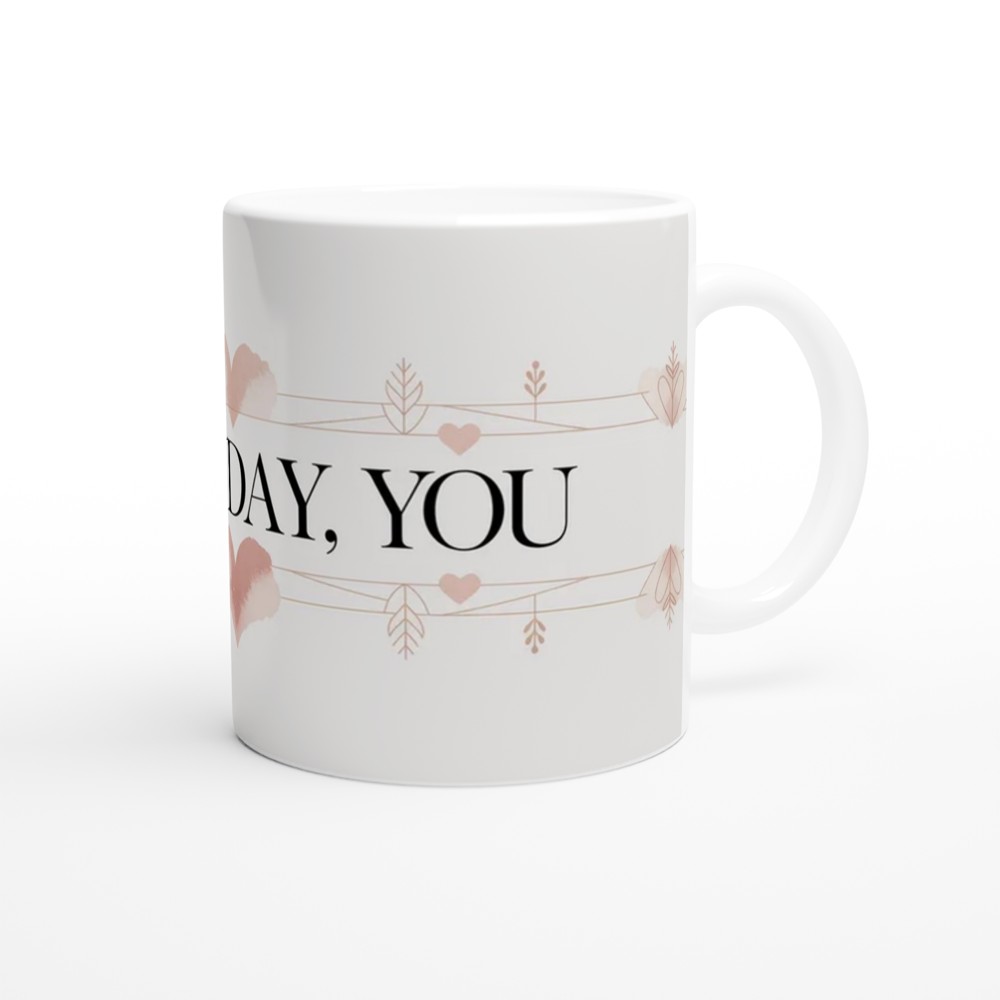 Romantic Mug | Every Day You Minimalist Design | Anniversary Gift for Husband or Wife | Valentines Day Present for Couples — view 12