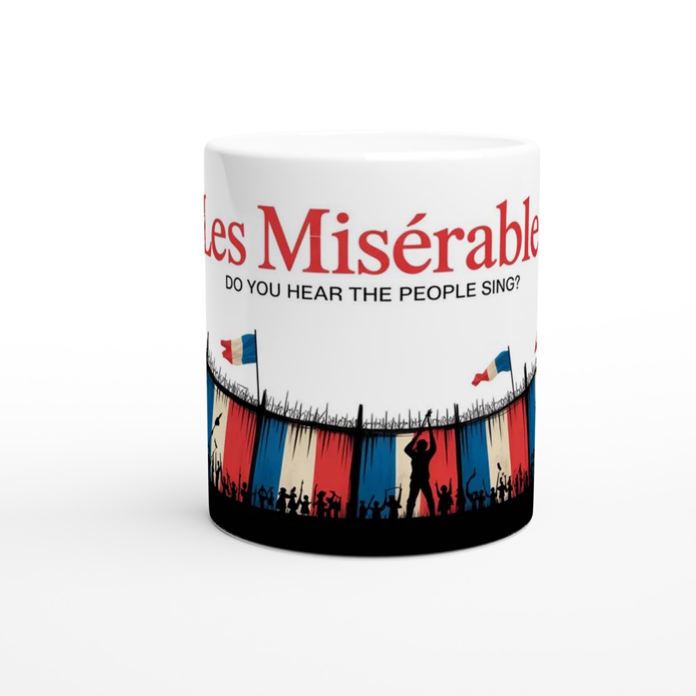 Les Miserables Mug | 'Do You Hear The People Sing' Quote | Musical Theatre Gift | West End Theatre Lover Present — view 11