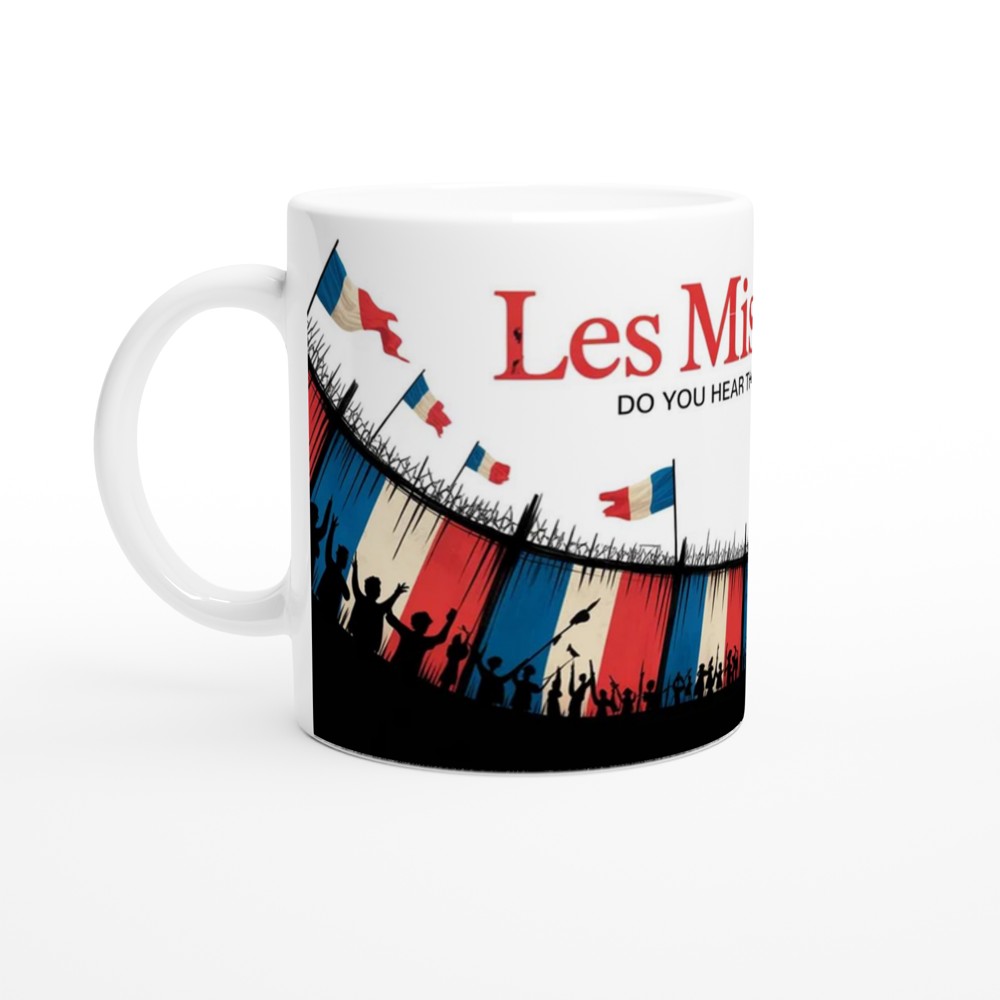 Les Miserables Mug | 'Do You Hear The People Sing' Quote | Musical Theatre Gift | West End Theatre Lover Present — view 10
