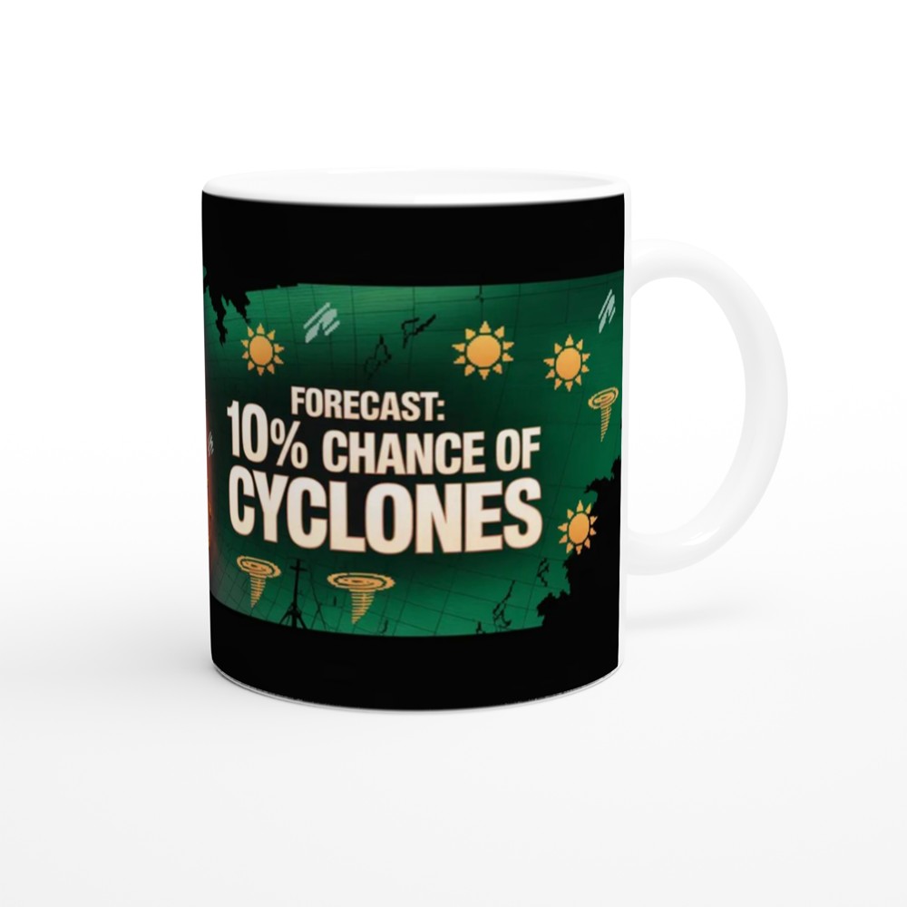 Forecast: 10% Chance of Cyclones - Funny Weather Mug — view 12