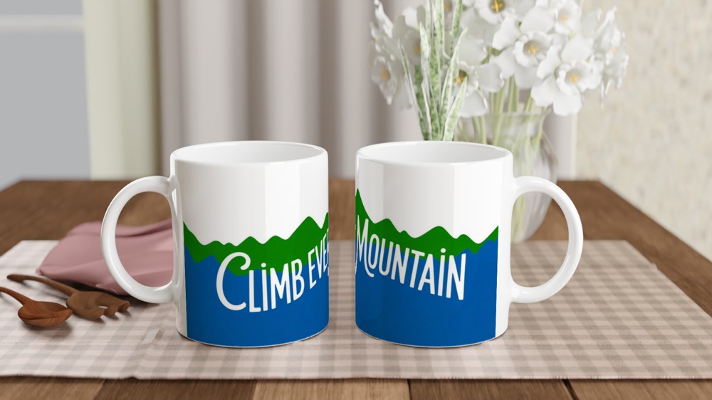 Climb Every Mountain Hiking Mug