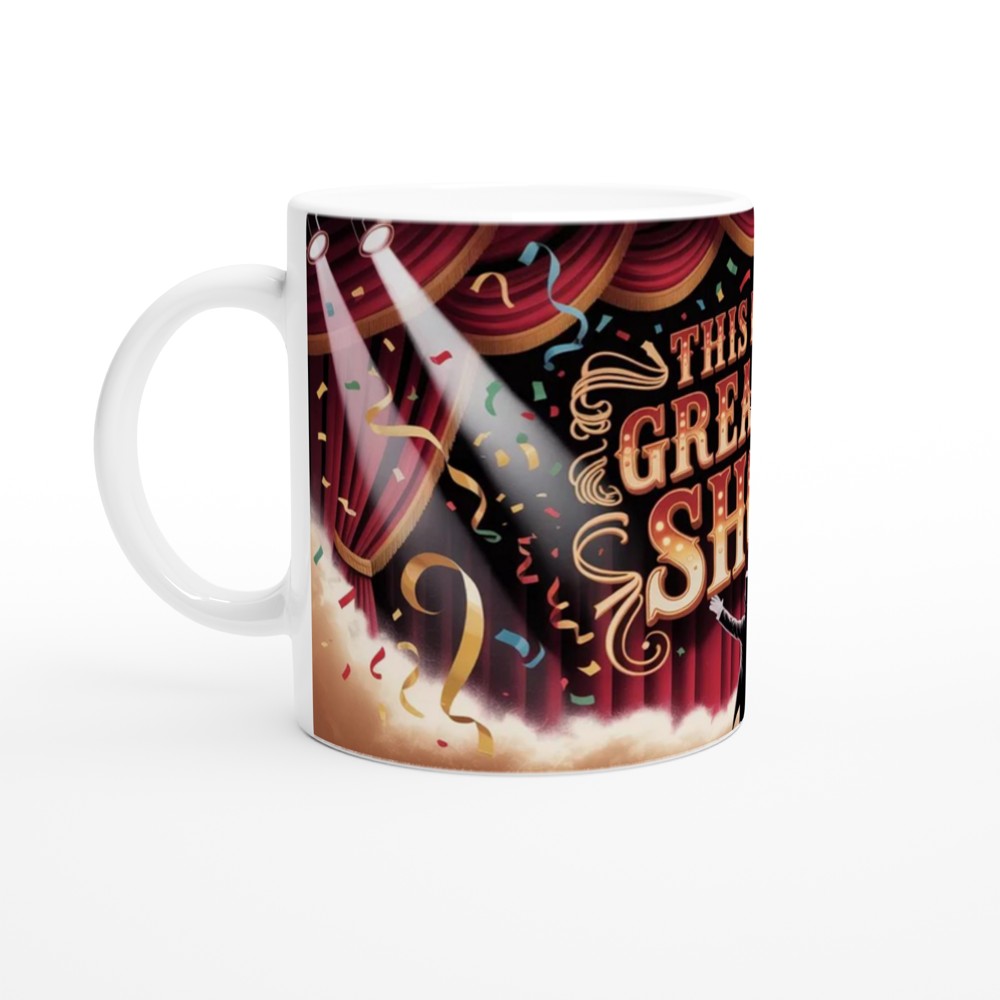 This Is The Greatest Show Ringmaster Stage Mug — view 10