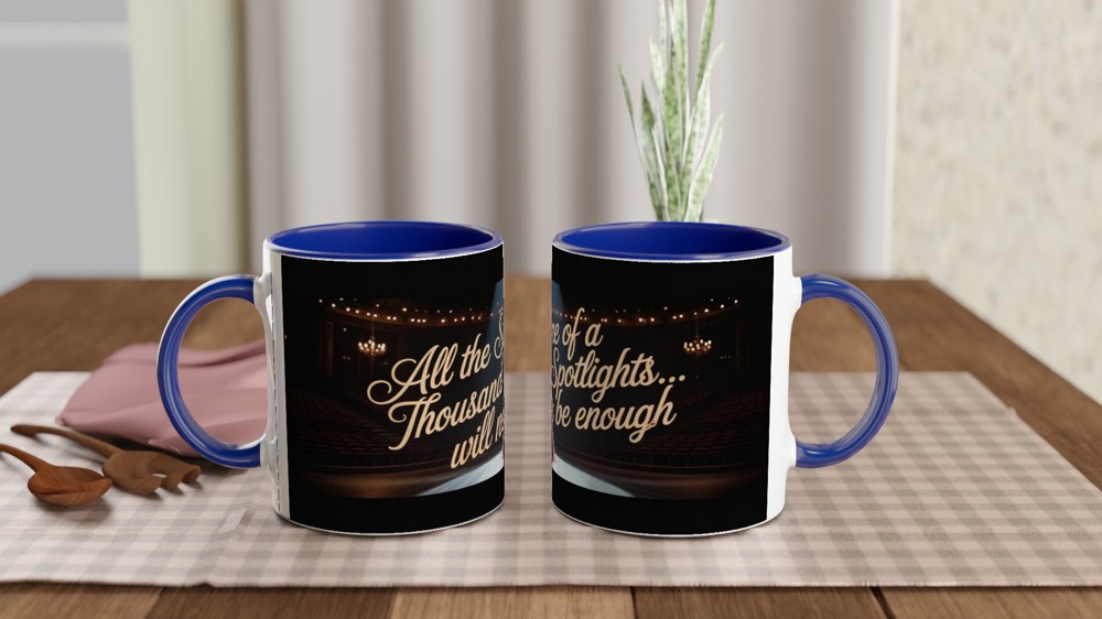 All The Shine Of A Thousand Spotlights Theatre Mug — view 4