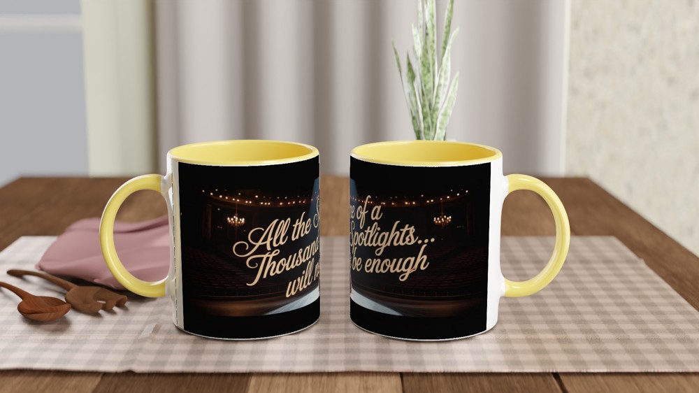 All The Shine Of A Thousand Spotlights Theatre Mug — view 8