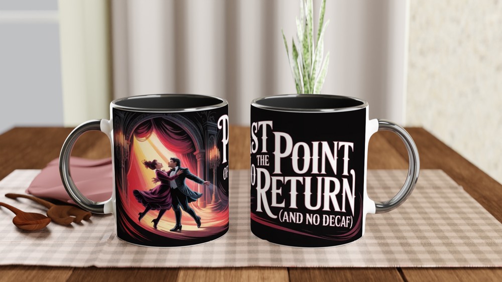 Past the Point of No Return And No Decaf - Phantom Opera Coffee Mug — view 9