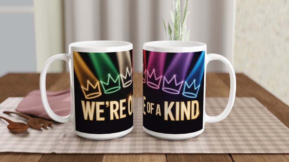 We're One Of A Kind Rainbow Crowns Mug — view 2