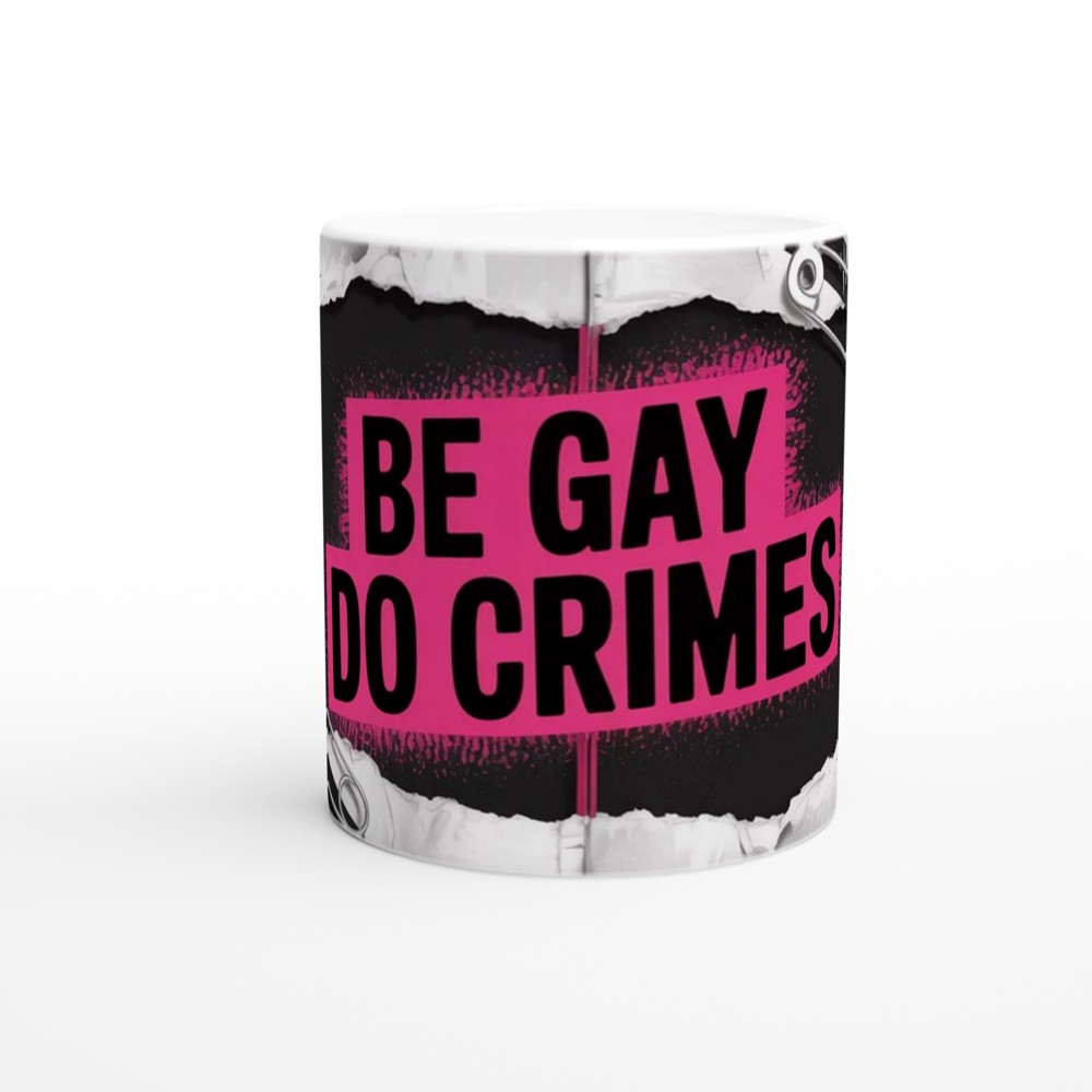 Be Gay Do Crimes Mug | Punk Pride Gift | Queer Meme Present | Best Friend Gift — view 11