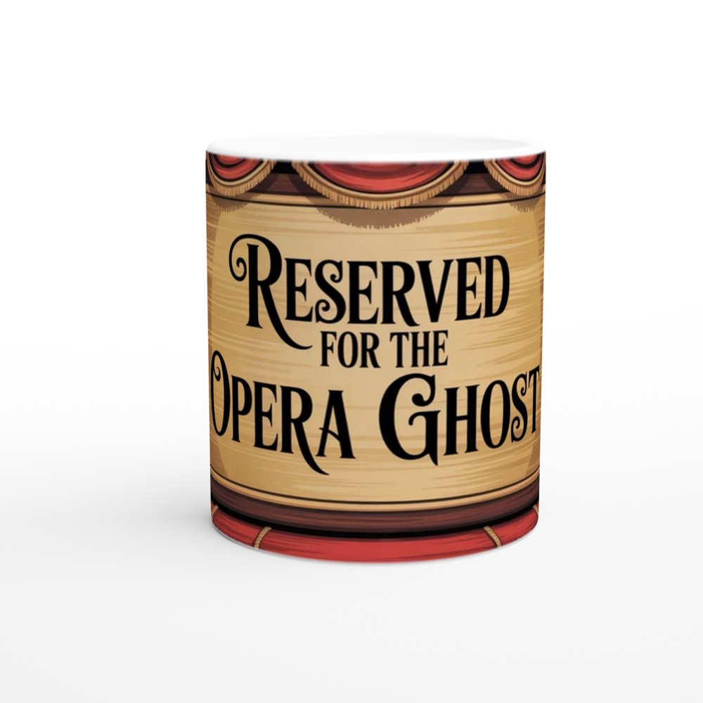 Phantom of the Opera Mug | Reserved for The Opera Ghost | Musical Theatre Gift | West End Theatre Present — view 11