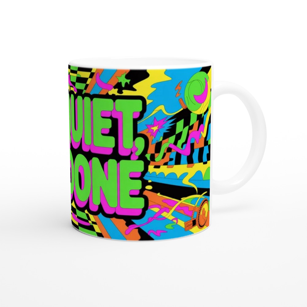 Be Quiet I'm Done - Retro Pop Art Neon Mug — view 12