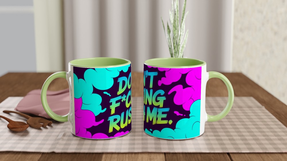 Don't Fucking Rush Me Mug | Sarcastic Quote Gift | Funny Rude Office Mug for Colleague | Neon Smoke Coffee Cup — view 5
