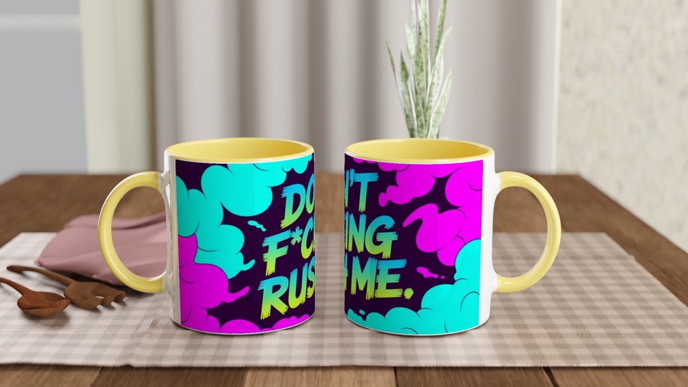Don't Fucking Rush Me Mug | Sarcastic Quote Gift | Funny Rude Office Mug for Colleague | Neon Smoke Coffee Cup — view 8