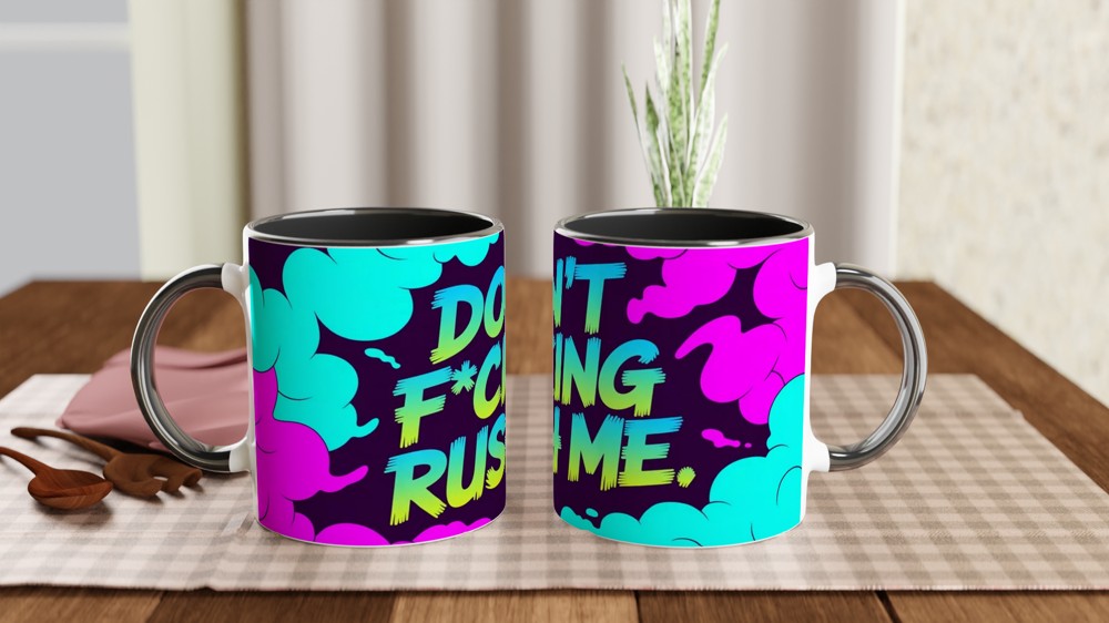Don't Fucking Rush Me Mug | Sarcastic Quote Gift | Funny Rude Office Mug for Colleague | Neon Smoke Coffee Cup — view 9