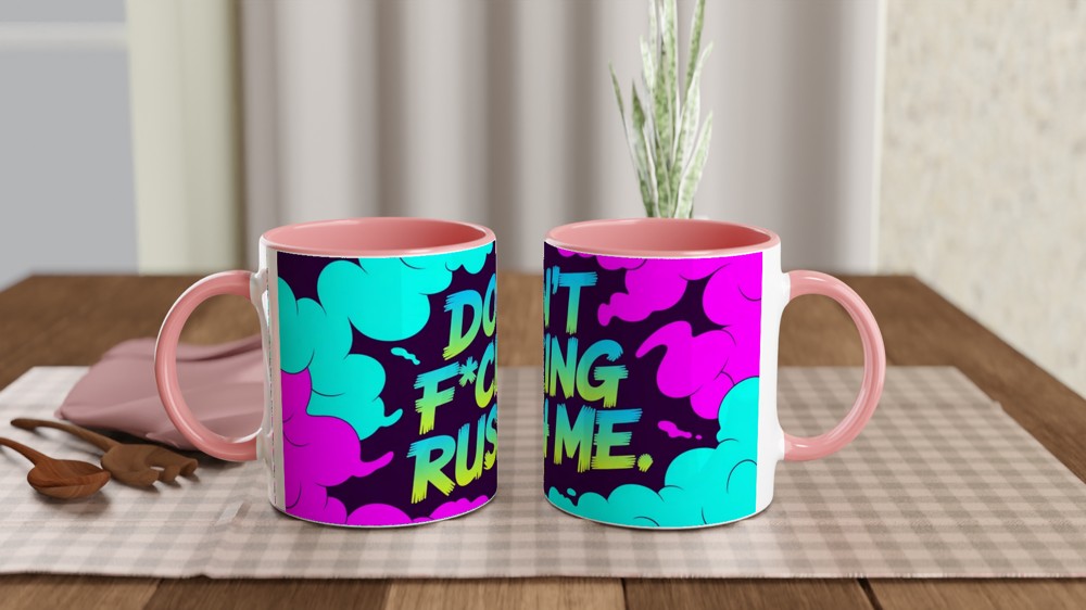Don't Fucking Rush Me Mug | Sarcastic Quote Gift | Funny Rude Office Mug for Colleague | Neon Smoke Coffee Cup — view 6