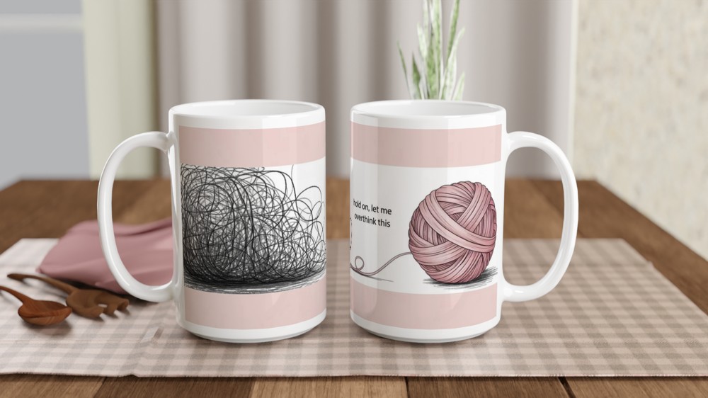 Overthinking Mug | Hold On Let Me Overthink This | Mental Health Gift | Funny Best Friend Present — view 2