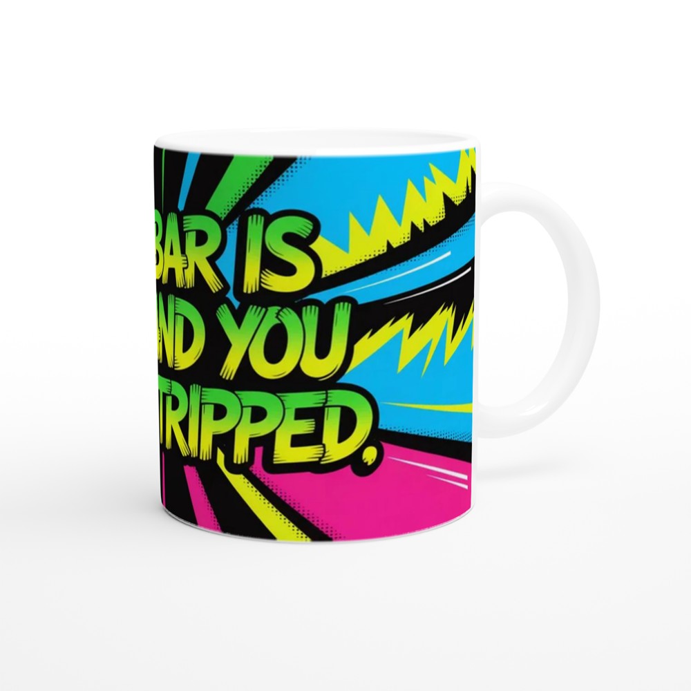 The Bar Is Low Mug | Sarcastic Sassy Quote | Funny Best Friend Gift | Colleague Office Present — view 12