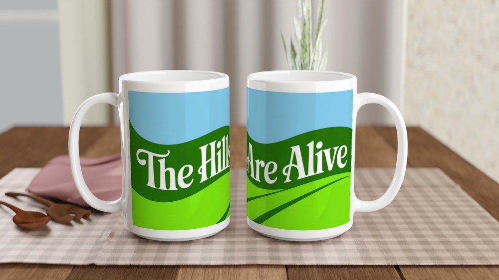 The Sound of Music Mug | The Hills Are Alive Quote | Musical Theatre Gift for Mum | West End Present for Her — view 2