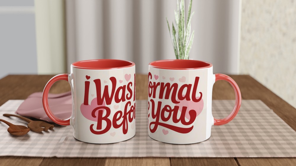 Funny Valentine's Day Mug | I Was Normal Before You Quote | Cheeky Anniversary Gift for Boyfriend or Girlfriend | Couple Mug — view 7