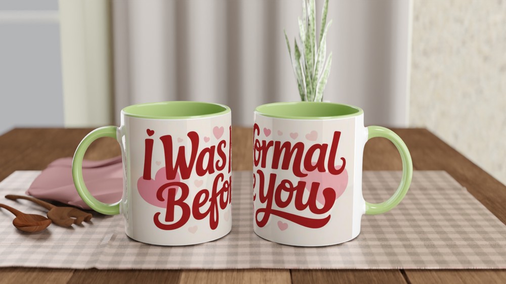 Funny Valentine's Day Mug | I Was Normal Before You Quote | Cheeky Anniversary Gift for Boyfriend or Girlfriend | Couple Mug — view 5