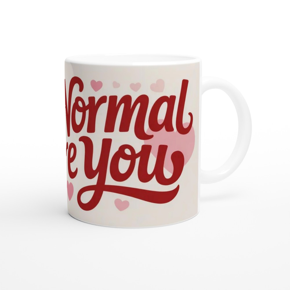 Funny Valentine's Day Mug | I Was Normal Before You Quote | Cheeky Anniversary Gift for Boyfriend or Girlfriend | Couple Mug — view 12