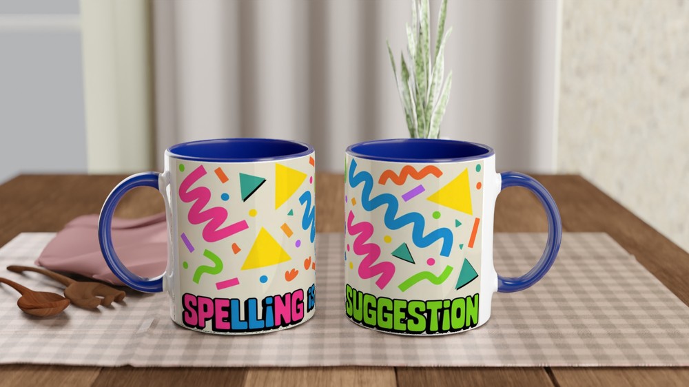 Spelling is a Suggestion Mug | Funny Quote Mug | Retro 90s Memphis Design | Gift for Colleague or Best Friend — view 4