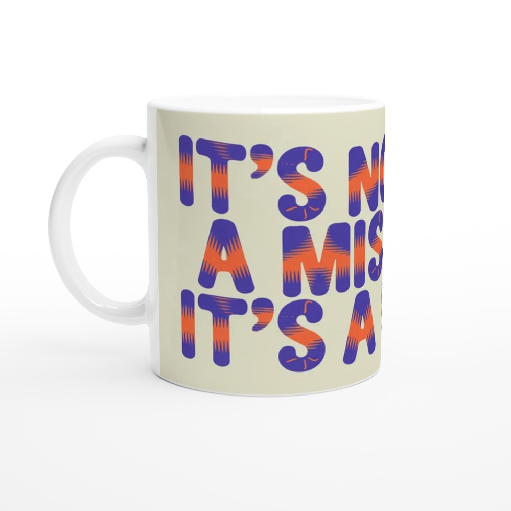 It's Not A Mistake It's A Remix - Positive Quote Mug — view 10