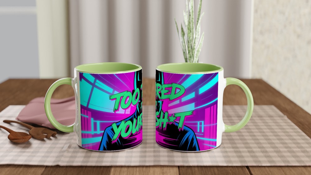 Too Tired For Your Sh*t - Neon Cyberpunk Mug — view 5