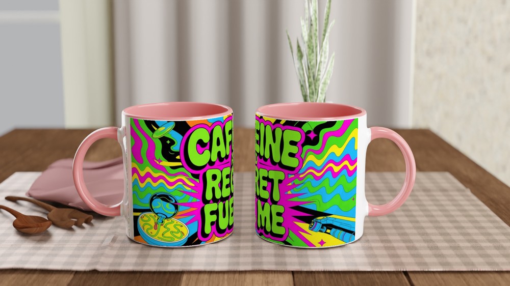Caffeine And Regret Fuel Me Mug | Funny Sarcastic Coffee Mug | Psychedelic Neon Gift for Best Friend | Sarcasm Colleague Present — view 6