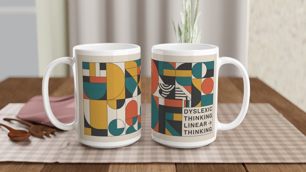 Dyslexic Thinking Mug | Bauhaus Geometric Style | Neurodiversity Gift | Graduation and Colleague Present — view 2