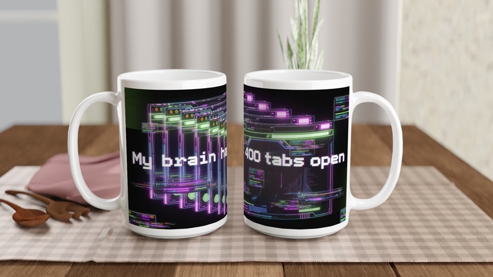 My Brain Has 400 Tabs Open - Cyberpunk Neon Mug — view 2