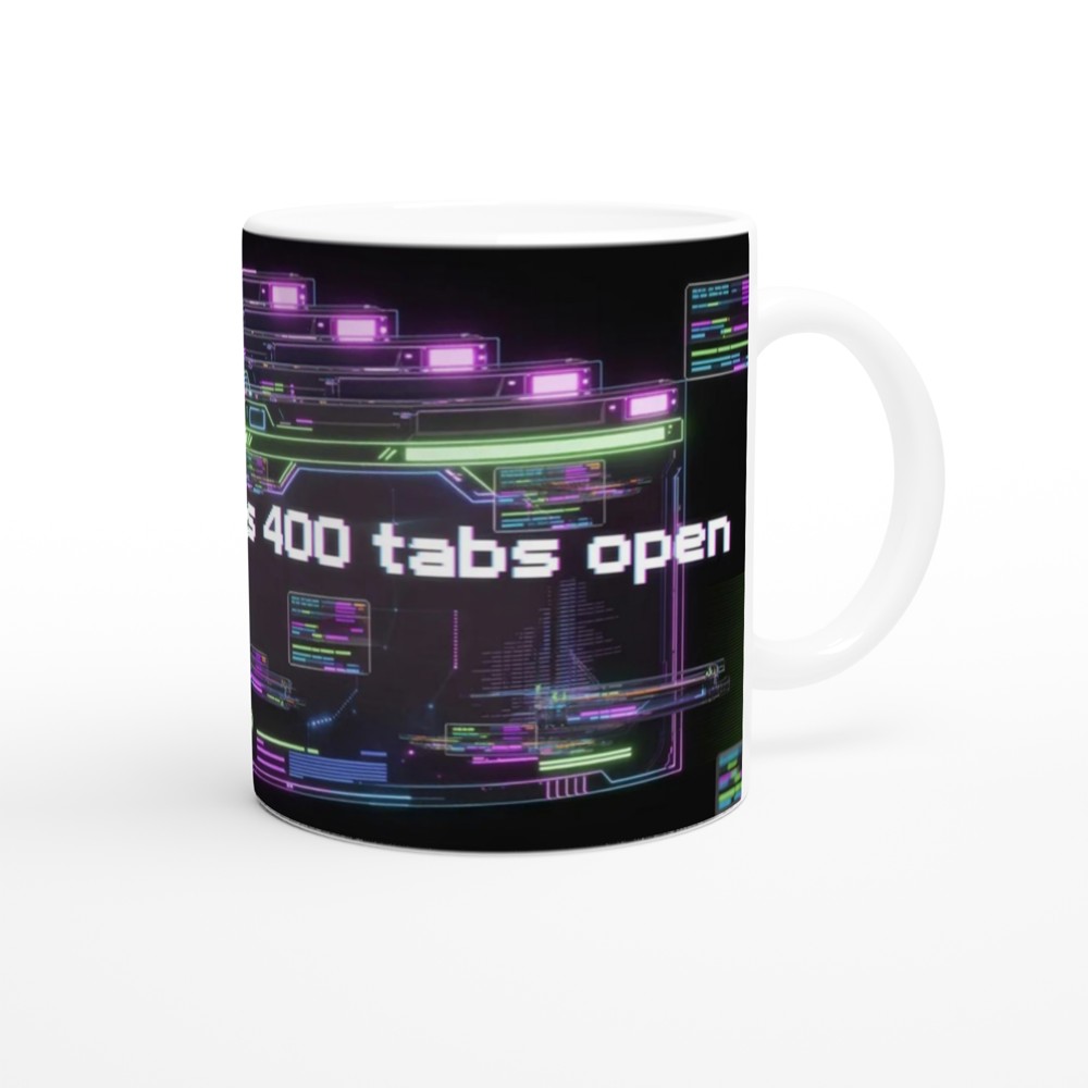 My Brain Has 400 Tabs Open - Cyberpunk Neon Mug — view 12