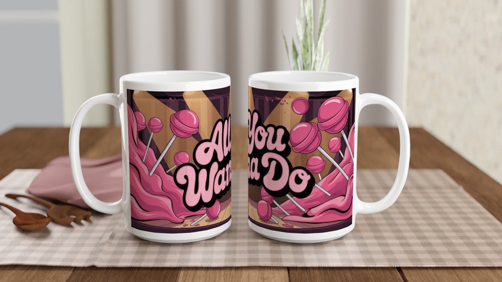 All You Wanna Do Pink Lollipop Stage Mug — view 2