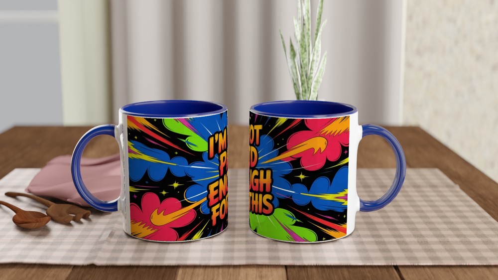 Funny Colleague Mug | 'I'm Not Paid Enough For This' Quote | Leaving Job Gift | Workplace Humour Present — view 4