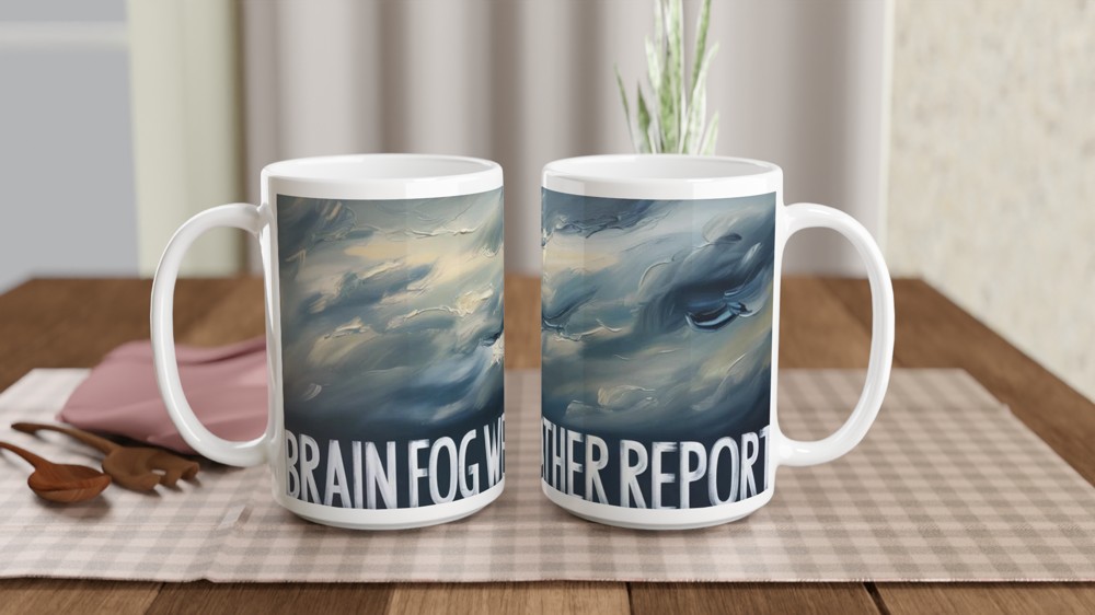 Brain Fog Mug | Weather Report Stormy Clouds | Mental Health Gift | Funny Colleague Present — view 2