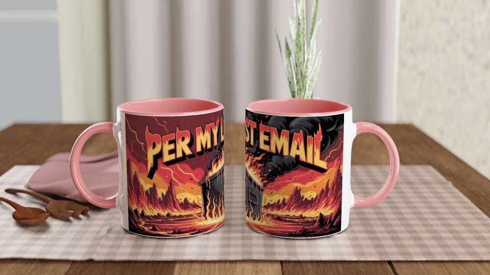 Per My Last Email Dumpster Fire Office Humour Mug — view 6