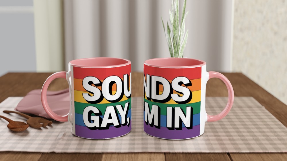 Sounds Gay I'm In - Rainbow Pride Mug — view 6