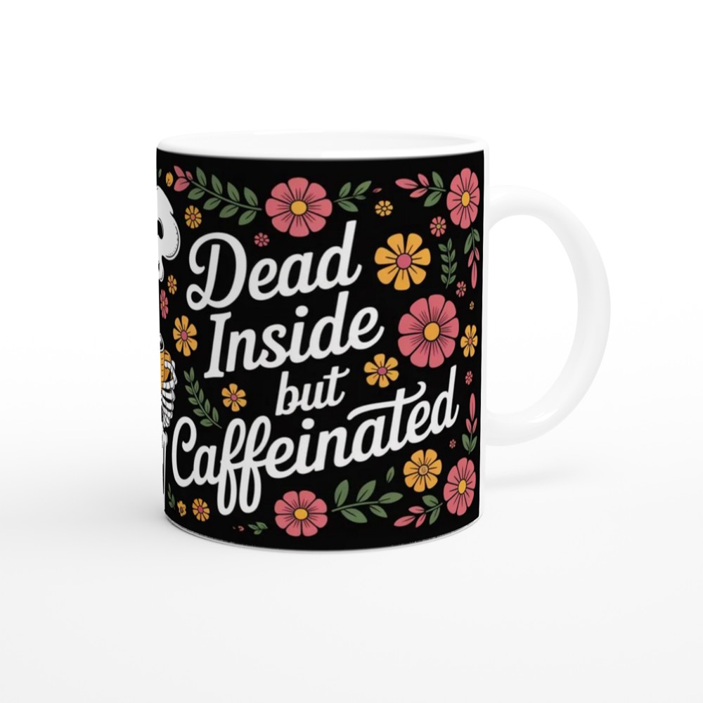 Dead Inside But Caffeinated Sugar Skull Coffee Mug — view 12