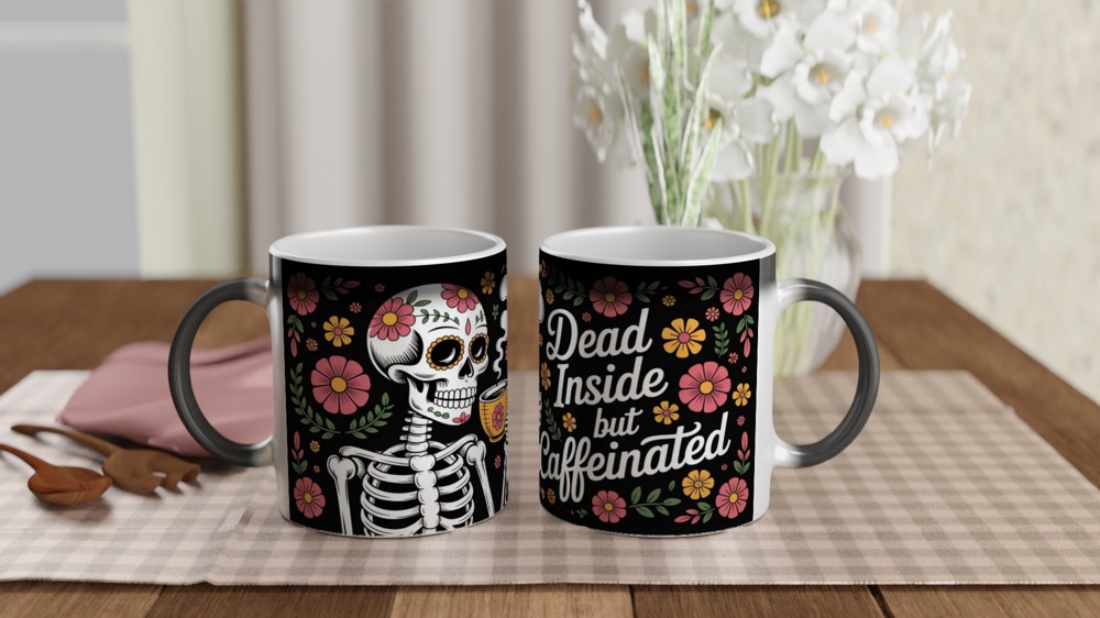Dead Inside But Caffeinated Sugar Skull Coffee Mug — view 3