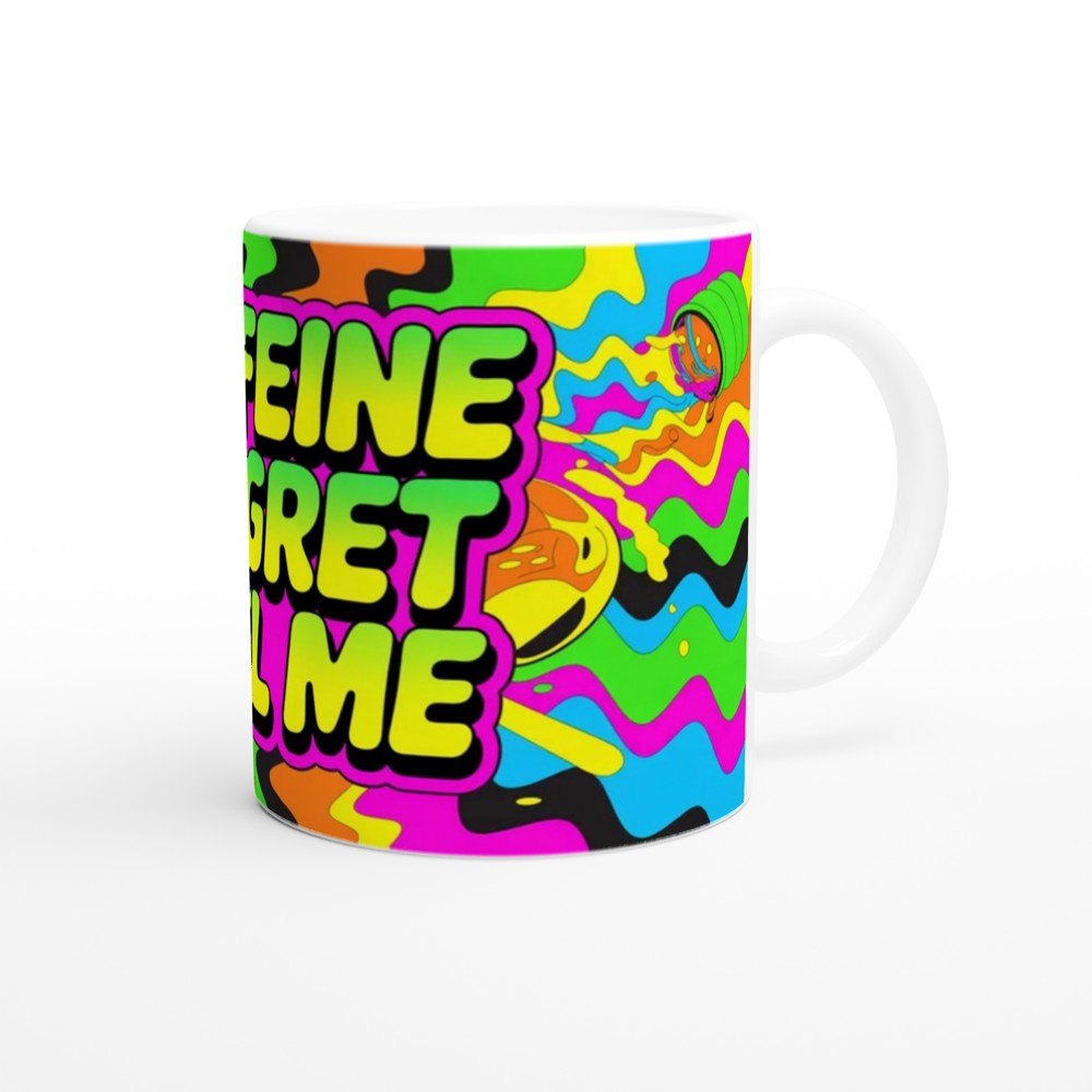 Caffeine And Regret Fuel Me - Funny Coffee Lover Mug — view 12