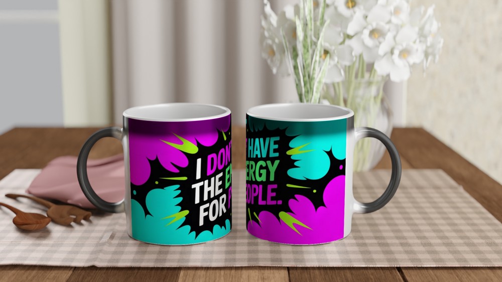 I Don't Have The Energy For People - Funny Introvert Mug — view 3
