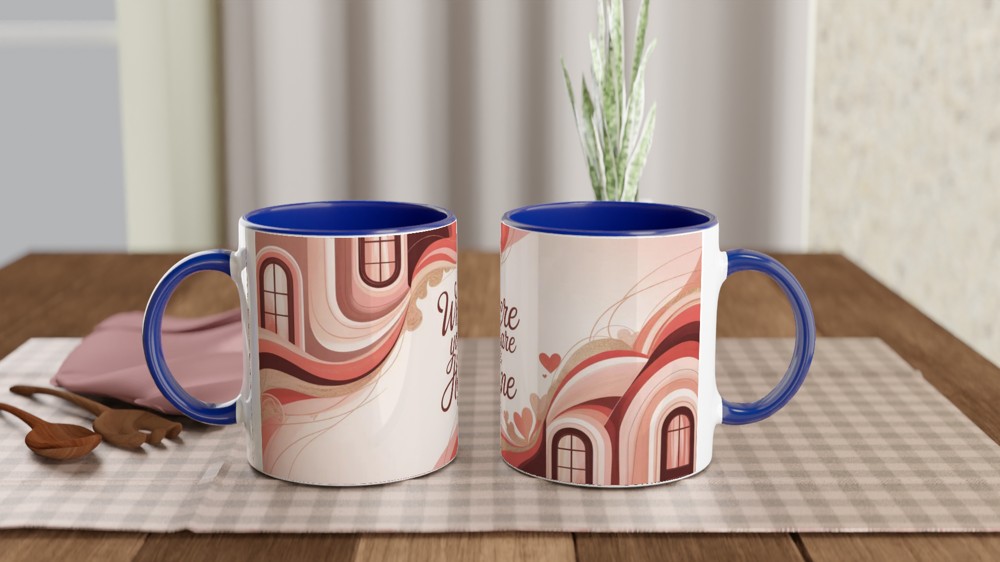 Where You Are Is Home - Romantic Quote Mug — view 4